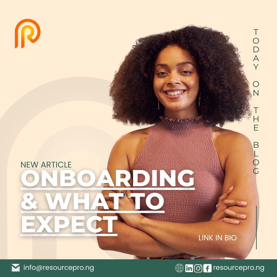 ONBOARDING: WHAT SHOULD I EXPECT?